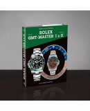 Livre ROLEX GMT MASTER I et II edition 2024